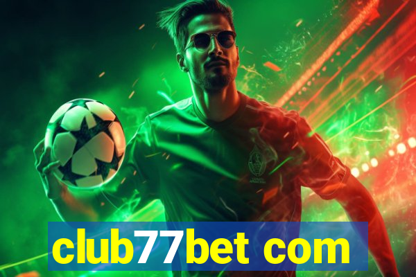 club77bet com